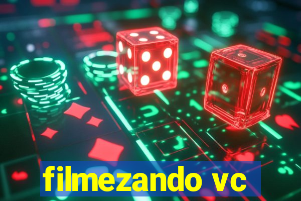 filmezando vc
